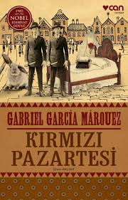 EPİFANİ KİTAP TOLULUĞU üyelerinin, Gabriel Garcia MARQUEZ’in Kırmızı Pazartesi kitabı üzerine yaptığı yorum ve alıntıların derlemesidir EPİFANİ KİTAP TOLULUĞU üyelerinin, Gabriel Garcia MARQUEZ’in Kırmızı Pazartesi kitabı üzerine yaptığı yorum ve alıntıların derlemesidir