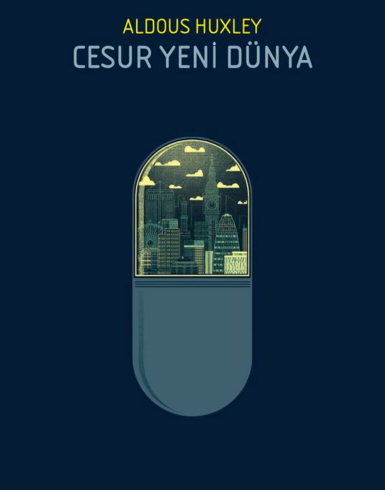 Aldous Huxley Tarafından Yazılan Cesur Yeni Dünya Romanından alıntılar Aldous Huxley Tarafından Yazılan Cesur Yeni Dünya Romanından alıntılar